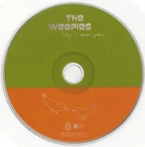 The Weepies - Say I Am You [Nettwerk 5037703 046627] {Europe 2006}