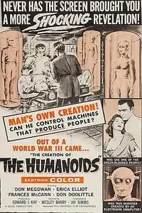 The Creation of the Humanoids (1962)