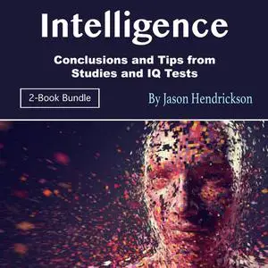 «Intelligence» by Jason Hendrickson