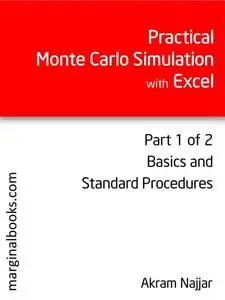 «Practical Monte Carlo Simulation with Excel – Part 1 of 2» by Akram Najjar