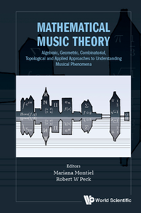 Mathematical Music Theory