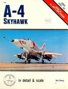 A-4 Skyhawk in detail & scale (D&S Vol. 32)