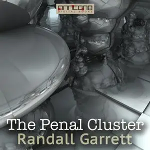 «The Penal Cluster» by Randall Garrett