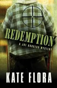 Redemption (A Joe Burgess Mystery, Book 3) by Kate Flora
