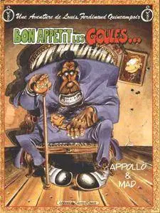 Une aventure de Louis Ferdinand Quincampoix - Tome 02 - Bon appétit les goules