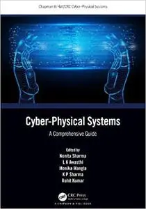 Cyber-Physical Systems: A Comprehensive Guide