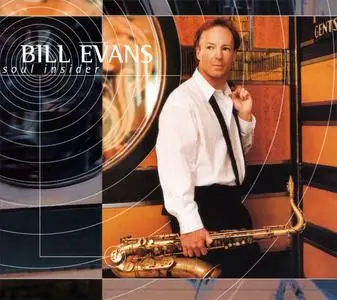 Bill Evans - Soul Insider (2000) {ESC}