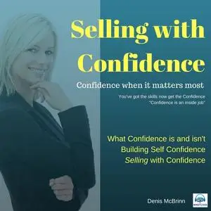 «Selling with Confidence» by Denis McBrinn