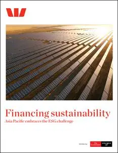 The Economist (Intelligence Unit) - Financing sustainability, Asia Pacific embraces the ESG Challenge (2020)