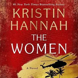 The Women: A Novel [Audiobook]