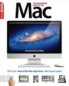 The Independent Guide to the Mac, Fourth Edition