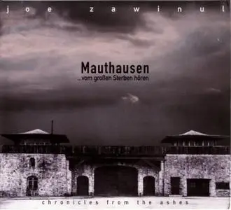 Joe Zawinul - Mauthausen (2000) {ESC Records ‎EFA 03666-2}