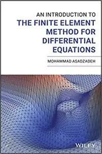 An Introduction to the Finite Element Method (FEM) for Differential Equations