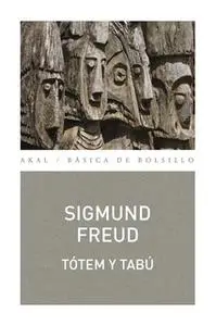 «Tótem y tabú» by Sigmund Freud