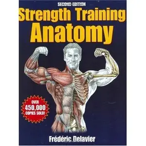 Strength Training Anatomy  (Repost)   