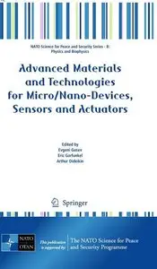 Advanced Materials and Technologies for Micro/Nano-Devices, Sensors and Actuators (Repost)