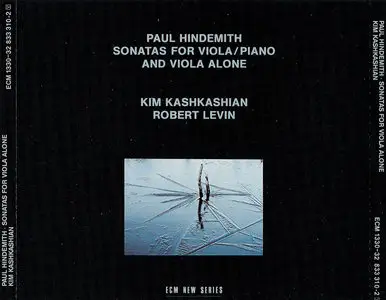 Kim Kashkashian & Robert Levin - Paul Hindemith: Sonatas for Viola/Piano & Viola Alone (1988) 2CDs