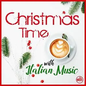 VA - Christmas Time With Italian Music (2018)
