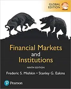 Financial Markets and Institutions, Global Edition, 9th edition