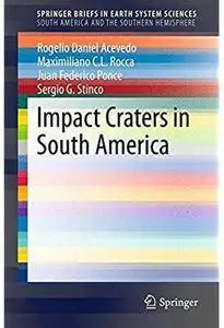 Impact Craters in South America