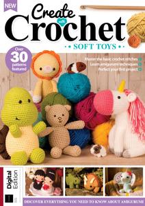 Create With Crochet Soft Toys - 8th Edition - January 2024