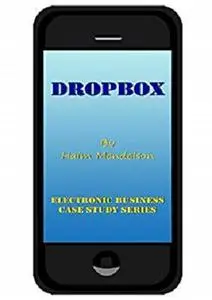 Dropbox (Electronic Business Case Collection)