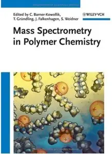 Mass Spectrometry in Polymer Chemistry