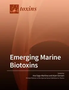 Emerging Marine Biotoxins Emerging Marine Biotoxins