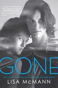 «Gone» by Lisa McMann