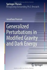 Generalized Perturbations in Modified Gravity and Dark Energy