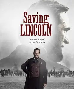 Saving Lincoln (2013)