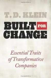 Built for Change: Essential Traits of Transformative Companies (repost)