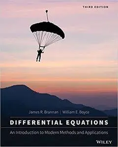 Differential Equations: An Introduction to Modern Methods and Applications, 3rd edition