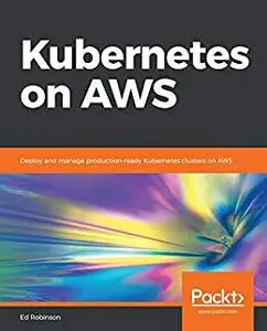 Kubernetes on AWS Kubernetes on AWS