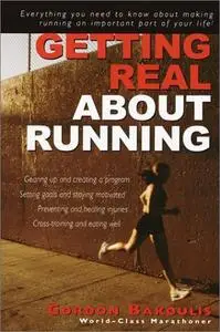 Getting Real About Running: Expert Advice on Being a Committed Athlete