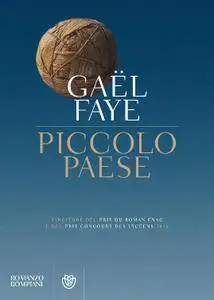 Gaël Faye - Piccolo paese