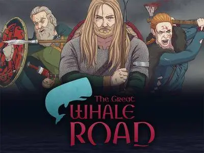 The Great Whale Road (2017)