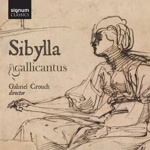 Gallicantus & Gabriel Crouch - Sibylla (2018)