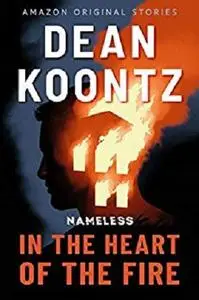 In the Heart of the Fire (Nameless Book 1)