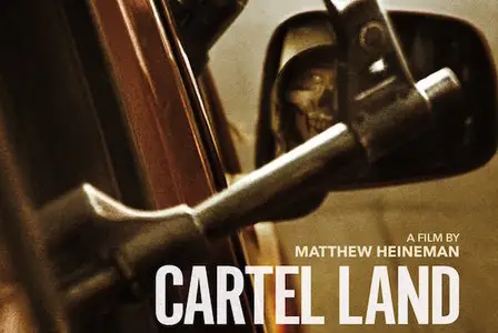 BBC - Storyville: Cartel Land (2015)