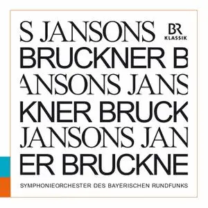 Symphonieorchester und Chor des Bayerischen Rundfunks - Mass No. 3 in F Minor, WAB 28 (Nowak Edition) (2021) [24/48]