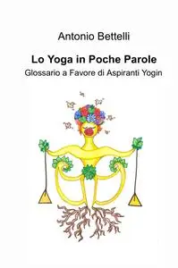 Lo Yoga in Poche Parole