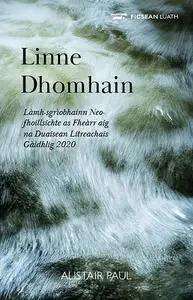 «Linne Dhomhain» by Alistair Paul