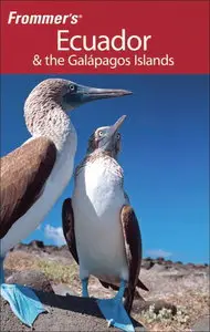 Frommer's Ecuador and the Galapagos Islands