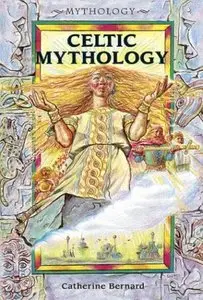 Celtic Mythology [Repost]