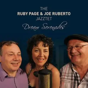 The Ruby Page & Joe Ruberto Jazztet - Dream Serenades (2015)