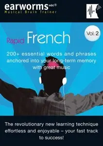 Earworms Rapid French, Volume 2