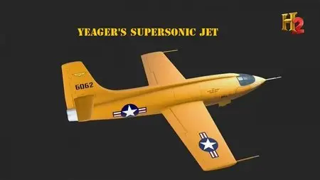 History Channel - Museum Men: Yeager's Supersonic Jet (2014)