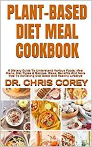 PLANT-BASED DIET MEAL COOKBOOK