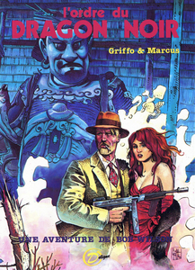 Une Aventure de Bob Wilson - L'Ordre du Dragon Noir